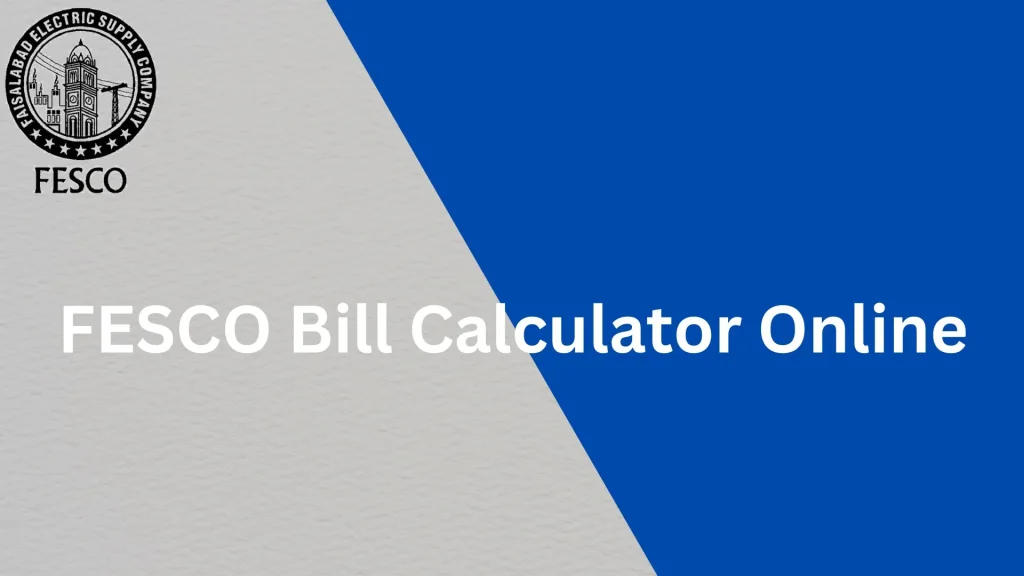 FESCO Bill Calculator online 2 FESCO Bill Calculator online