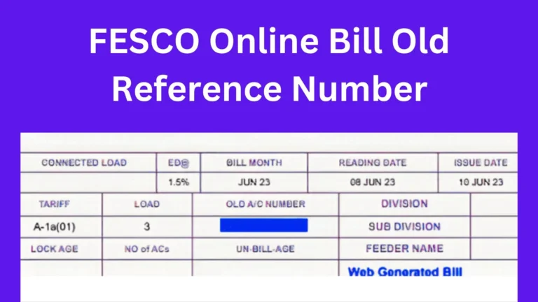 FESCO Online Bill Old Reference Number